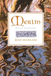 Jean Markale - Merlin - Jean Markale (ISBN: 9780892815173)