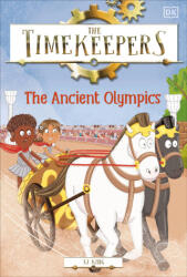 The Timekeepers: Ancient Olympics - King, SJ (ISBN: 9780744063325)