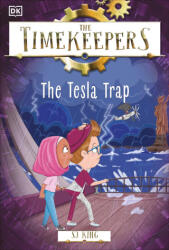 The Timekeepers: The Tesla Trap - King, SJ (ISBN: 9780744085082)