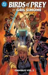 Birds of Prey by Gail Simone Omnibus Vol. 2 - Gail Simone (ISBN: 9781799508274)