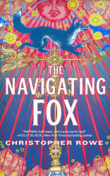 The Navigating Fox - Rowe, Christopher (ISBN: 9781250804501)