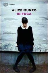 In fuga - Alice Munro, S. Basso (ISBN: 9788806220884)