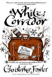 White Corridor - Christopher Fowler (ISBN: 9780553588323)