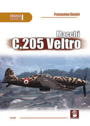 Macchi C. 205 Veltro - Przemyslaw Skulski (ISBN: 9788365958709)