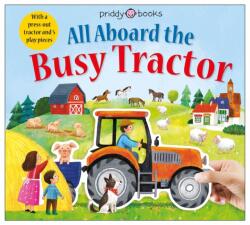 All Aboard The Busy Tractor (ISBN: 9781838992378)