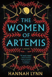 The Women of Artemis - LYNN HANNAH (ISBN: 9781728284323)