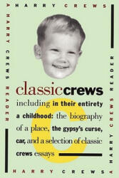Classic Crews - Harry Crews (ISBN: 9780671865276)