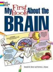My First Book About the Brain (ISBN: 9780486490847)