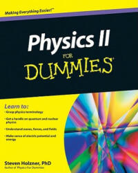 Physics II For Dummies - Steven Holzner (ISBN: 9780470538067)