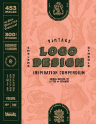 Vintage Logo Design Volume 1 - KALE JAMES (ISBN: 9781925968545)