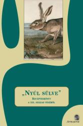 Nyúl sülve (ISBN: 9786151050224)