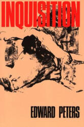 Inquisition - Edward Peters (ISBN: 9780520066304)