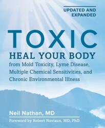 Toxic 2nd Edition (ISBN: 9781628605662)