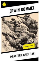 Infanterie greift an - Erwin Rommel (ISBN: 9788028392277)