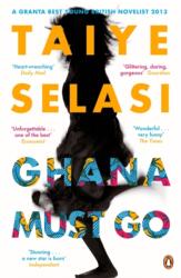 Ghana Must Go (ISBN: 9780670919888)