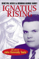 Ignatius Rising - Rene Pol Nevils, Deborah George Hardy, Ren? Pol Nevils (ISBN: 9780807130599)