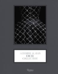Azzedine Alaia's Dior Collection (ISBN: 9780847876099)