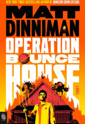 Operation Bounce House - Matt Dinniman (2026)