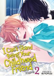 I Can't Stand Being Your Childhood Friend Vol. 2 - V02 (2026)