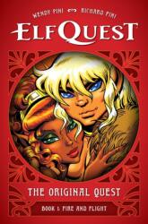ELFQUEST ORIGINAL QUEST BK01 FIRE & FLIG - PINI WENDY (ISBN: 9781506748467)