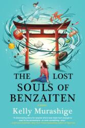 The Lost Souls of Benzaiten (ISBN: 9781641296519)