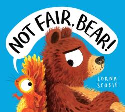 Not Fair, Bear! (ISBN: 9780702324086)