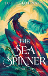 The Sea Spinner (ISBN: 9783958188105)