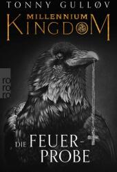 Millennium Kingdom: Probă de foc (ISBN: 9783499017537)