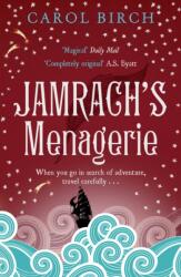 Jamrach's Menagerie (ISBN: 9781847676573)