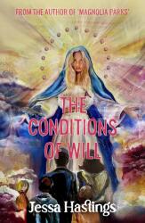 The Conditions of Will - Jessa Hastings (ISBN: 9781398725829)