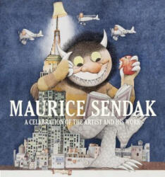 Maurice Sendak: A Celebration of the Artist and His Work - Justin G. Schiller, Dennis M. V. David (ISBN: 9781419708268)