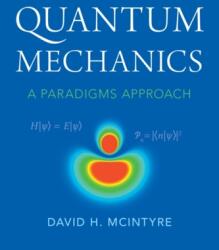 Quantum Mechanics - David H. McIntyre (ISBN: 9781009310611)