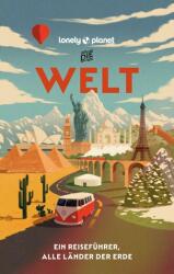 LONELY PLANET Ghid de călătorie Lumea (ISBN: 9783575012098)