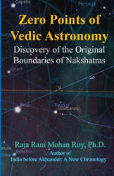 Zero Points of Vedic Astronomy - Raja Ram Mohan Roy (ISBN: 9781988207247)