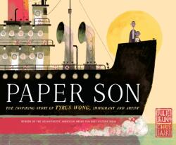 Paper Son: The Inspiring Story of Tyrus Wong, Immigrant and Artist (ISBN: 9781524771874)