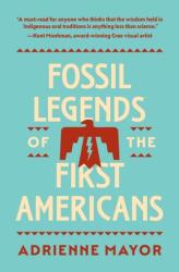 Fossil Legends of the First Americans (ISBN: 9780691245614)