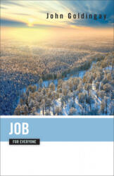 Job for Everyone - John Goldingay (ISBN: 9780664239367)