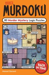 Murdoku Volume 2: Back in Time - Manuel Garand (ISBN: 9781454961802)