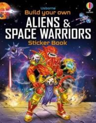 Build Your Own Aliens and Space Warriors Sticker Book (2024)