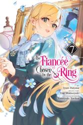 The Fiancee Chosen by the Ring, Vol. 7 (2026)