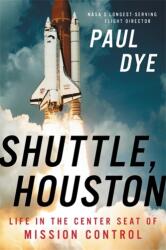 Shuttle, Houston (ISBN: 9780316454575)