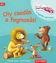 Oly csodás a fogmosás (ISBN: 9789636851170)