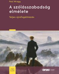 A SZÓLÁSSZABADSÁG ELMÉLET (ISBN: 9789632586854)