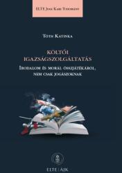 KÖLTŐI IGAZSÁGSZOLGÁLTATÁS (ISBN: 9789632586762)