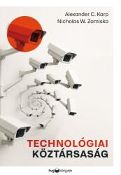 Technológiai köztársaság (ISBN: 9789635657322)