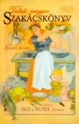 Valódi magyar szakácskönyv (ISBN: 9786155242403)