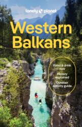 Western Balkans. Lonely Planet (ISBN: 9781838693886)