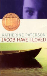 Jacob Have I Loved - Katherine Paterson (ISBN: 9780064470599)