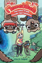 Ferrets from Planet Ferretonia! - Cooper, Liza N. (ISBN: 9781524876708)