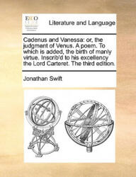 Cadenus and Vanessa - Jonathan Swift (ISBN: 9781170912577)